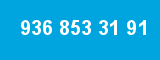 936 853 31 91